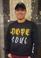 Dope Soul Crewneck